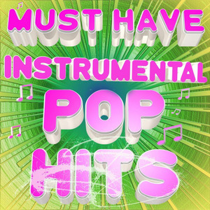 Must Have Instrumental Pop Hits