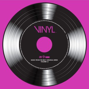 VINYL: Music From The HBO® Original Series - Vol. 1.3 (黑胶时代 第一季 电视剧原声带 第1.3辑)