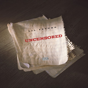 Uncensored (Explicit)