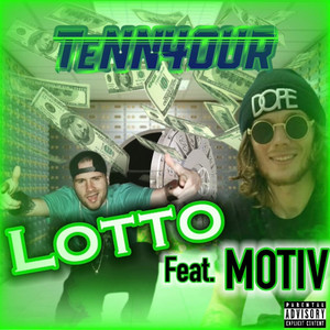 LOTTO Feat. MOTIV