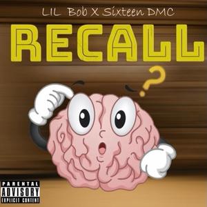 Recall (feat. Sixteen DMC) (Explicit)