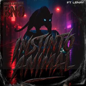 Instinto Animal (feat. Lenay)