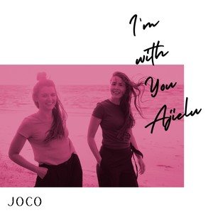 I'm with You Ajielu
