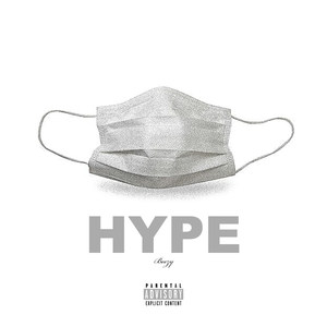 Hype (Explicit)