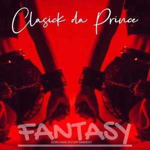 Fantasy (Explicit)