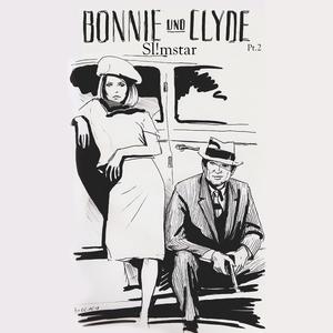 Bonnie & Clyde Pt. 2 (Explicit)
