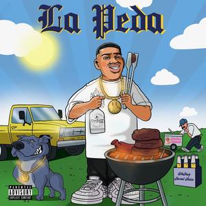 La Peda (Explicit)