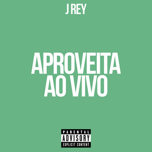 Aproveita - Ao Vivo