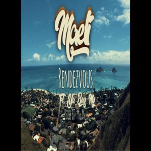 Rendezvous(feat. Ya Boy Mo)