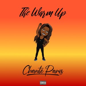 The Warm Up (Explicit)