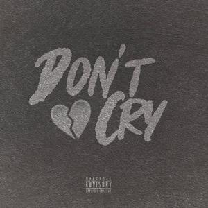 Don't Cry