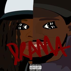 DRAMA (feat. Spacedread) (Explicit)