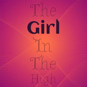 The Girl in the High