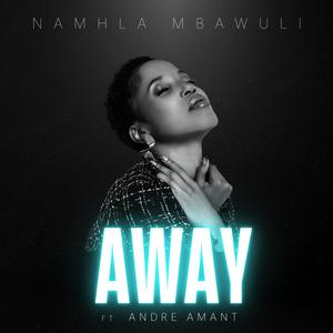 Away (feat. Andre Amant)