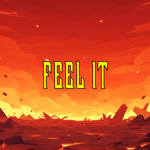 Feel It (Invincible)