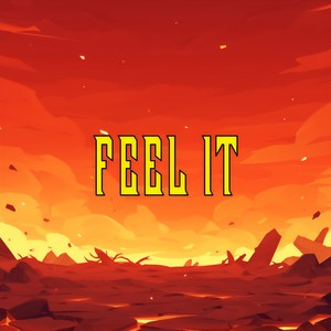 Feel It (Invincible)
