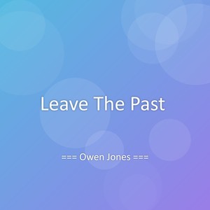 Leave The Past