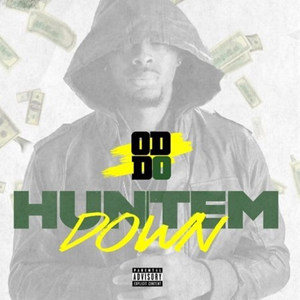 Hunt'em Down (Explicit)