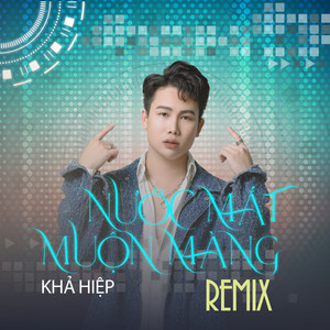 Nước Mắt Muộn Màng (Remix) [Version 2]