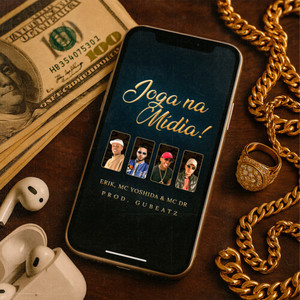 Joga na Mídia (Explicit)