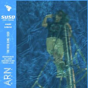 Suso (feat. Thievin) [Explicit]