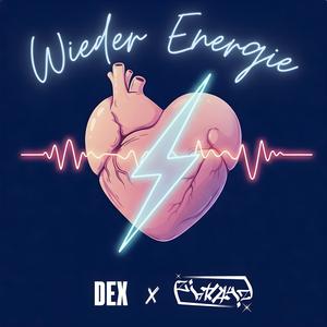 WIEDER ENERGIE (Dex Remix)