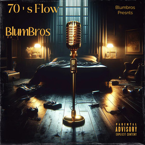 70's Flow (Explicit)