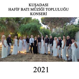 Kuşadası Hafif Batı Müziği Topluluğu (Live)