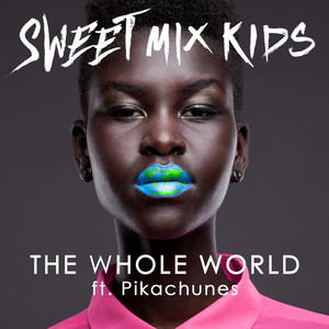 The Whole World (Radio Edit)