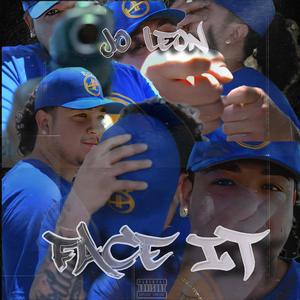 Face It (Explicit)