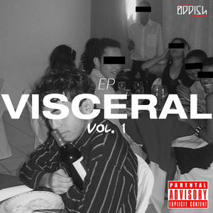 Visceral (Explicit)