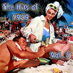 The Hits of 1959, Vol. 5