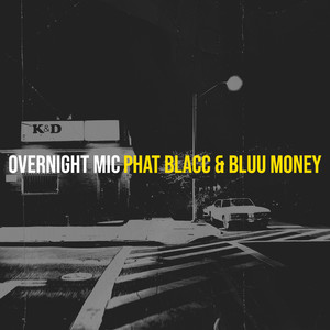 OverNight Mic (Explicit)