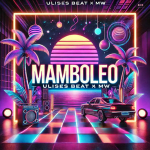 Mamboleo (Explicit)