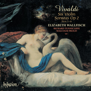 Vivaldi: Violin Sonatas, Op. 2 Nos. 1-6