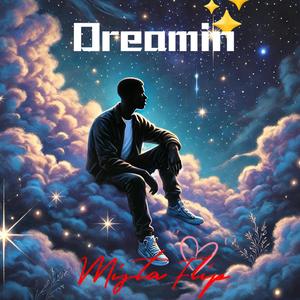 DREAMIN (Explicit)