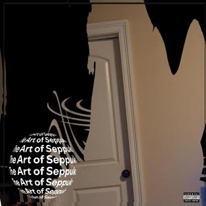 The Art of Seppuku / A KJ Feeling (Explicit)