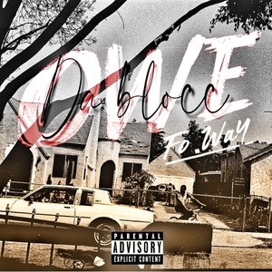 Owe da Blocc (Explicit)