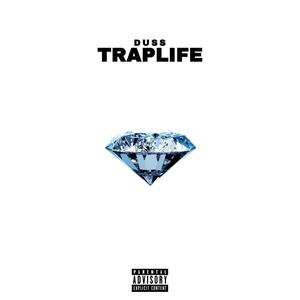 TrapLife (Explicit)