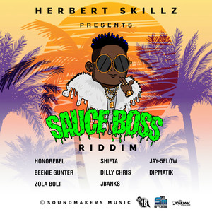Sauce Boss Riddim