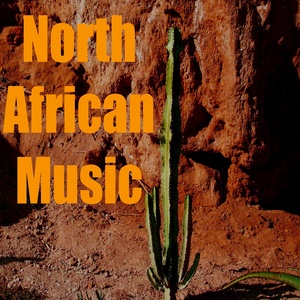 North African Music (Maghrib Dream)