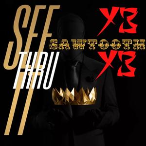 SEE IT THRU (Explicit)