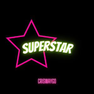 superstar (Explicit)