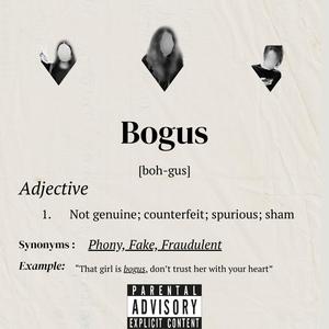 Bogus (feat. Y.Rome) (Explicit)