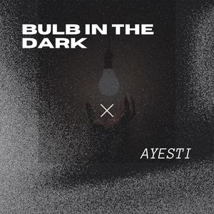 bulb in the dark