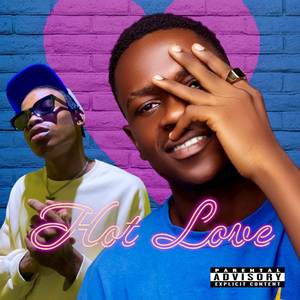 Hot Love (Explicit)
