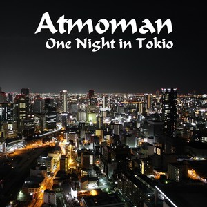 One Night in Tokio