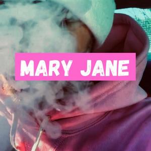 Mary Jane (Explicit)