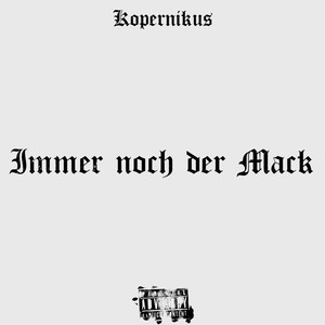 Immer Noch Der Mack (Explicit)