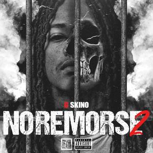 No Remorse 2 (Explicit)